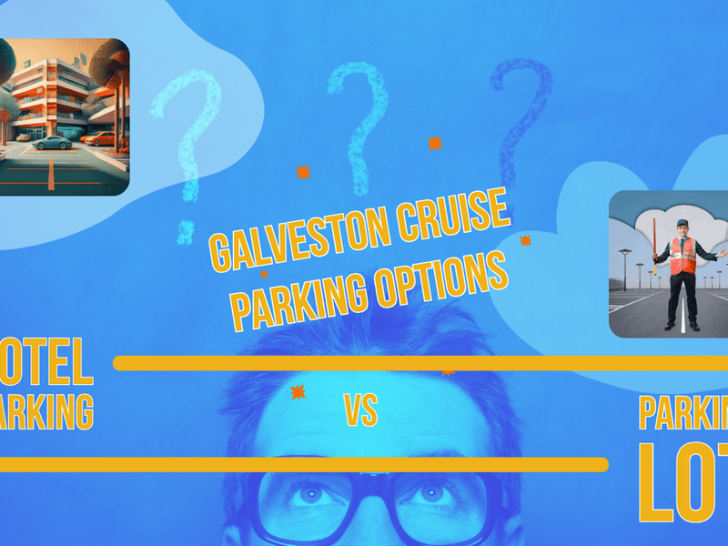 Hotels with Cruise Parking Galveston: Best Option?
